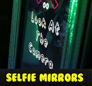 Selfie Mirrors