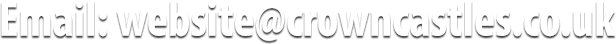 Email: website@crowncastles.co.uk